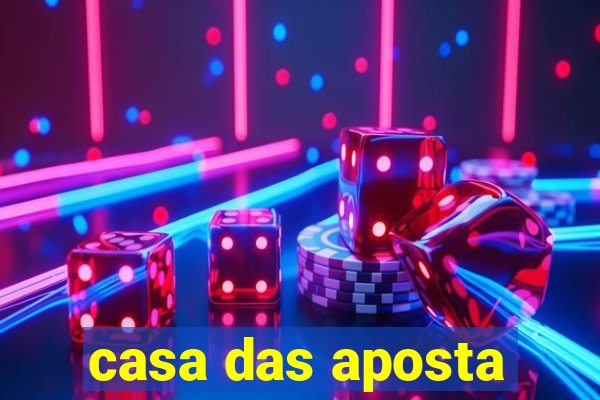 casa das aposta